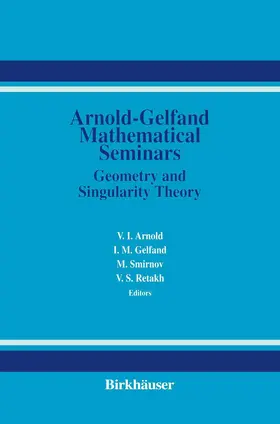 Arnold / Retakh / Gelfand |  The Arnold-Gelfand Mathematical Seminars | Buch |  Sack Fachmedien