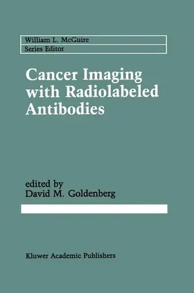 Goldenberg |  Cancer Imaging with Radiolabeled Antibodies | Buch |  Sack Fachmedien