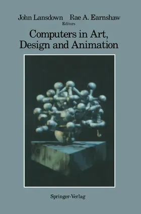 Lansdown / Earnshaw |  Computers in Art, Design and Animation | Buch |  Sack Fachmedien