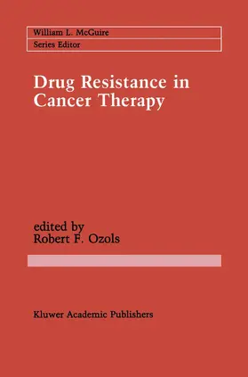 Ozols |  Drug Resistance in Cancer Therapy | Buch |  Sack Fachmedien