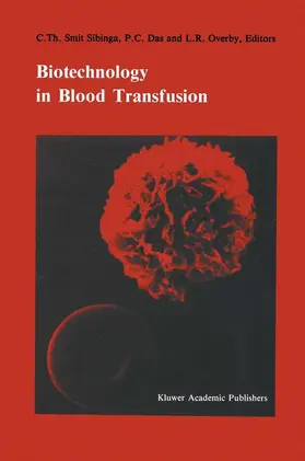 Smit Sibinga / Overby / Das |  Biotechnology in blood transfusion | Buch |  Sack Fachmedien