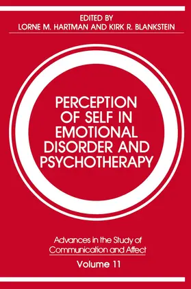 Blankstein / Hartman |  Perception of Self in Emotional Disorder and Psychotherapy | Buch |  Sack Fachmedien