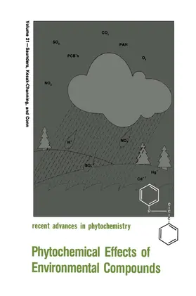 Saunders / Conn / Kosak-Channing |  Phytochemical Effects of Environmental Compounds | Buch |  Sack Fachmedien