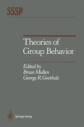 Mullen / Goethals |  Theories of Group Behavior | Buch |  Sack Fachmedien