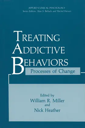 Heather / Miller |  Treating Addictive Behaviors | Buch |  Sack Fachmedien