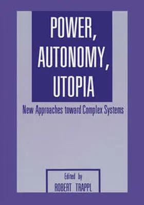 Trappl |  Power, Autonomy, Utopia | Buch |  Sack Fachmedien