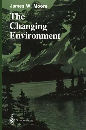 Moore |  The Changing Environment | Buch |  Sack Fachmedien