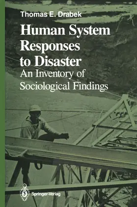 Drabek |  Human System Responses to Disaster | Buch |  Sack Fachmedien