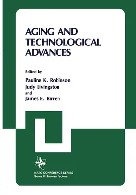 Robinson / Birren / Livingston | Aging and Technological Advances | Buch | 978-1-4612-9464-1 | sack.de