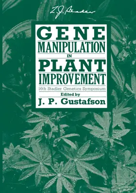 Gustafson |  Gene Manipulation in Plant Improvement | Buch |  Sack Fachmedien