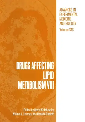 Kritchevsky |  Drugs Affecting Lipid Metabolism VIII | Buch |  Sack Fachmedien