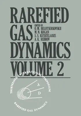 Belotserkovskii | Rarefied Gas Dynamics | Buch | 978-1-4612-9497-9 | sack.de