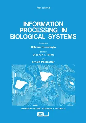 Mintz / Perlmutter |  Information Processing in Biological Systems | Buch |  Sack Fachmedien