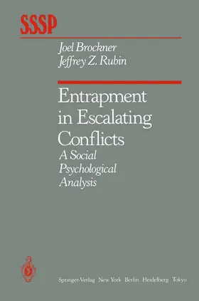 Brockner / Rubin |  Entrapment in Escalating Conflicts | Buch |  Sack Fachmedien