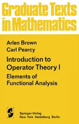 Brown / Pearcy | Introduction to Operator Theory I | E-Book | sack.de