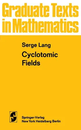 Lang |  Cyclotomic Fields | Buch |  Sack Fachmedien
