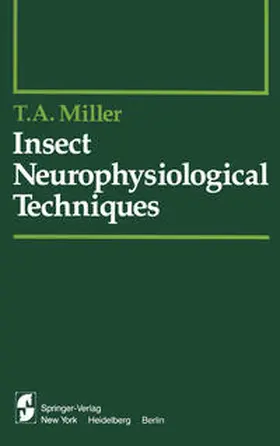 Miller |  Insect Neurophysiological Techniques | eBook | Sack Fachmedien