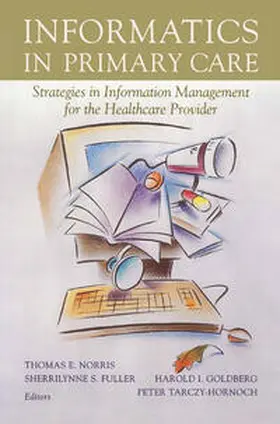 Norris / Fuller / Goldberg |  Informatics in Primary Care | eBook | Sack Fachmedien