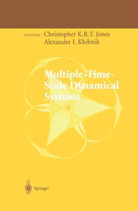 Jones / Khibnik |  Multiple-Time-Scale Dynamical Systems | eBook | Sack Fachmedien