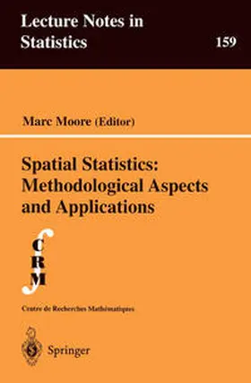 Moore |  Spatial Statistics: Methodological Aspects and Applications | eBook | Sack Fachmedien
