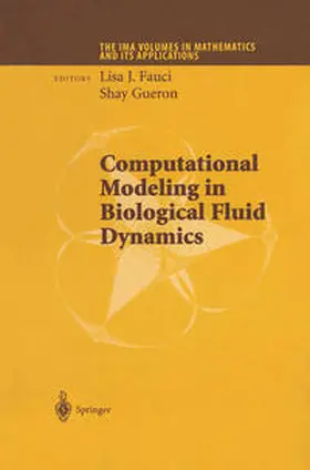 Fauci / Gueron |  Computational Modeling in Biological Fluid Dynamics | eBook | Sack Fachmedien