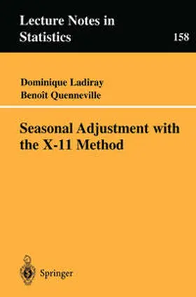 Ladiray / Quenneville | Seasonal Adjustment with the X-11 Method | E-Book | sack.de