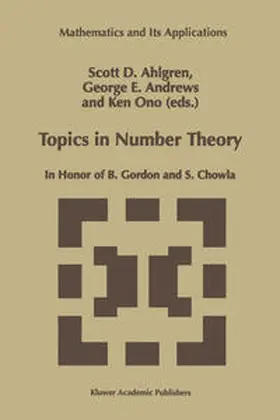 Ahlgren / Andrews / Ono | Topics in Number Theory | E-Book | sack.de