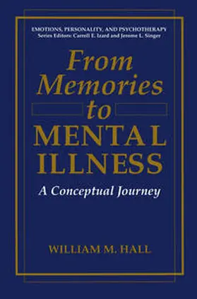 Hall |  From Memories to Mental Illness | eBook | Sack Fachmedien