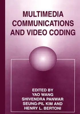 Bertoni / Kim / Panwar |  Multimedia Communications and Video Coding | eBook | Sack Fachmedien