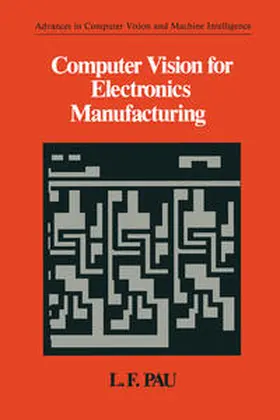 Pau |  Computer Vision for Electronics Manufacturing | eBook | Sack Fachmedien