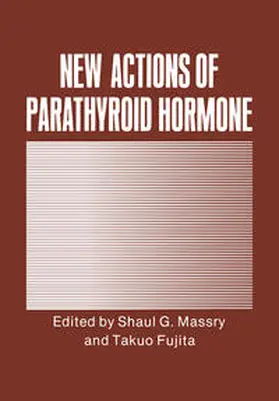 Massry / Fujita |  New Actions of Parathyroid Hormone | eBook | Sack Fachmedien