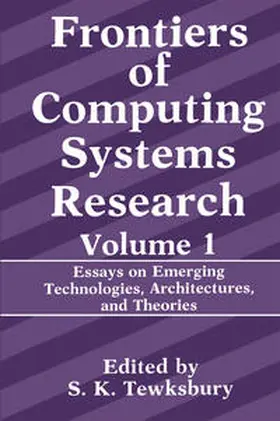 Tewksbury |  Frontiers of Computing Systems Research | eBook | Sack Fachmedien