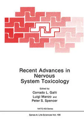 Galli / Manzo / Spencer |  Recent Advances in Nervous System Toxicology | eBook | Sack Fachmedien