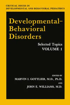 Gottlieb / Williams |  Developmental-Behavioral Disorders | eBook | Sack Fachmedien