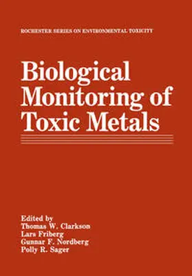 Clarkson / Friberg / Nordberg |  Biological Monitoring of Toxic Metals | eBook | Sack Fachmedien