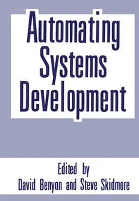 Benyon / Skidmore | Automating Systems Development | E-Book | sack.de