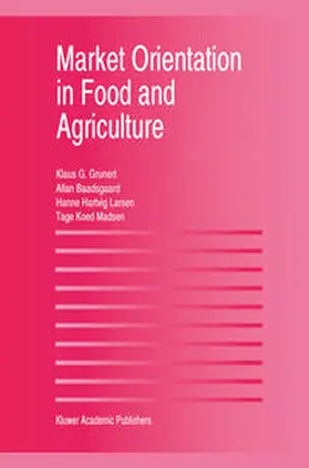 Grunert / Larsen / Madsen | Market Orientation in Food and Agriculture | E-Book | sack.de
