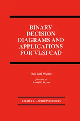 Minato |  Binary Decision Diagrams and Applications for VLSI CAD | eBook | Sack Fachmedien