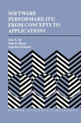 Tai / Meyer / Avizienis |  Software Performability: From Concepts to Applications | eBook | Sack Fachmedien