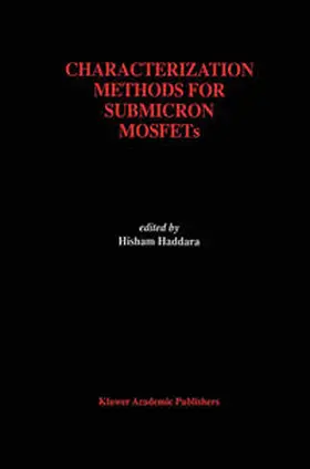 Haddara |  Characterization Methods for Submicron MOSFETs | eBook | Sack Fachmedien