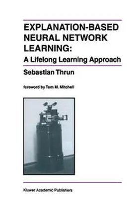 Thrun | Explanation-Based Neural Network Learning | E-Book | sack.de