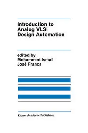Ismail / Franca |  Introduction to Analog VLSI Design Automation | eBook | Sack Fachmedien