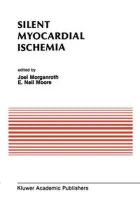 Morganroth / Moore |  Silent Myocardial Ischemia | eBook | Sack Fachmedien