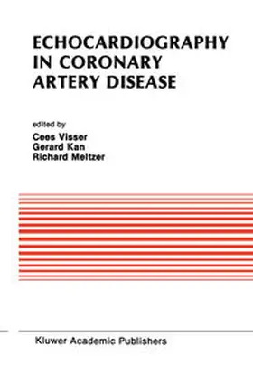 Visser / Kan / Meltzer |  Echocardiography in Coronary Artery Disease | eBook | Sack Fachmedien