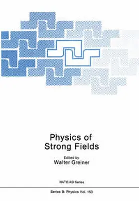 Greiner | Physics of Strong Fields | E-Book | sack.de