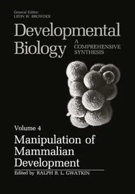 Gwatkin |  Manipulation of Mammalian Development | eBook | Sack Fachmedien