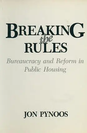 Pynoos |  Breaking the Rules | eBook | Sack Fachmedien