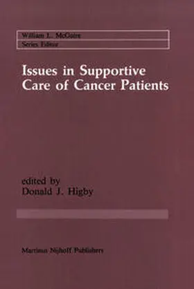 Higby |  Issues in Supportive Care of Cancer Patients | eBook | Sack Fachmedien