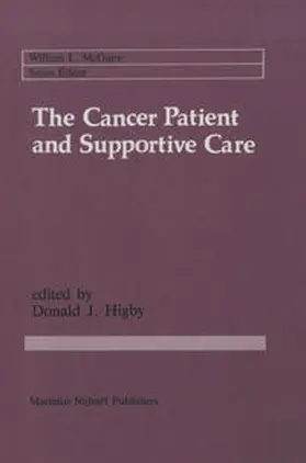 Higby |  The Cancer Patient and Supportive Care | eBook | Sack Fachmedien