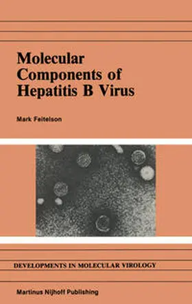 Feitelson |  Molecular Components of Hepatitis B Virus | eBook | Sack Fachmedien